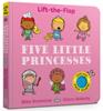 Five Little Princesses : Lift-the-Flap | 9781408370698 | Mike Brownlow | Librería Sendak