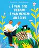 I van ser feliços i van menjar anissos | 9788412723601 | Calì, Davide | Llibreria Sendak