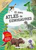 El meu Atles de dinosaures | 9788418434877 | Bogaert, Claude | Librería Sendak