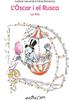 L'Òscar i el Rusca. La fira | 9788418900075 | Lecomte, Ludovic | Llibreria Sendak