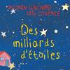 Des milliards d'étoiles | 9782364748309 | COUPRIE, Katy / LOUCHARD, Antonin | Llibreria Sendak