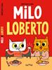 Milo y Loberto | 9788482895734 | CABA, GASTON | Llibreria Sendak