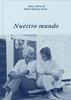 Nuestro mundo | 9788409564545 | Oliver Oliver, Mary/Malone Cook, Molly | Llibreria Sendak