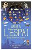 Anem a l'espai | 9788491376682 | Knapman, Timothy/Robins, Wesley | Librería Sendak