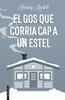 El gos que corria cap a un estel | 9788419150189 | Mankell, Henning | Librería Sendak