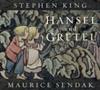 Hansel and Gretel | 9781444919349 | King, Stephen / Sendak, Maurice | Llibreria Sendak