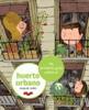 Mi primera guía sobre el huerto urbano | 9788424630799 | Vallès, Josep M. | Llibreria Sendak
