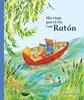 Un viaje por el río con Ratón | 9788414055588 | Melvin, Alice | Llibreria Sendak