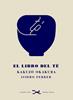 El libro del té | 9788412229332 | Okakura, Kakuzo | Llibreria Sendak