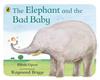 The Elephant and the Bad Baby | 9780140500486 | Vipont, Elfrida / Briggs, Raymond | Llibreria Sendak
