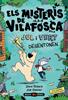 Els misteris de Vilafosca. JUL i VERT desentonen | 9788447955107 | Roberts, Steve/Stewart, Joel | Llibreria Sendak