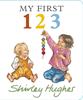 My First 123 | 9781529526400 | Hughes, Shirley | Llibreria Sendak