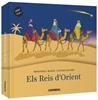 Els Reis d'Orient | 9788491013662 | Martí Orriols, Meritxell | Llibreria Sendak