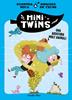 Minitwins 1. Una aventura molt animal! | 9788413896137 | Roca Palet, Elisenda | Llibreria Sendak
