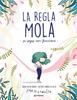 La regla mola (si saps com funciona) | 9788418483806 | Salvia, Anna/Torrón (Menstruita), Cristina | Llibreria Sendak