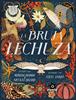 La bruja lechuza | 9788419208941 | Dahman, Myriam/Digard, Nicolas/Sarda, Julia | Librería Sendak
