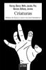 Criaturas | 9788494888168 | Bierce, Ambrose /Jerome, Jerome K./Poe, Edgar Allan/Wells, H | Llibreria Sendak
