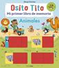 Osito Tito. Mi primer libro de memoria. Animales | 9788408249702 | Davies, Benji | Llibreria Sendak