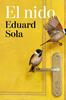 El nido | 9788466685047 | Sola, Eduard | Llibreria Sendak
