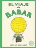 El viaje de Babar | 9788410323964 | de Brunhoff, Jean | Librería Sendak