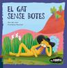 El gat sense botes | 9788447952915 | Vivim del Cuentu | Llibreria Sendak
