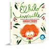 El hilo invisible (Pequeñas manitas) | 9788418054716 | Tirado, Míriam/Moreno, Marta | Llibreria Sendak