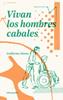 Vivan los hombres cabales | 9788494933318 | Alonso Barcia, Guillermo | Llibreria Sendak