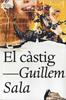 El càstig | 9788412209730 | SALA, GUILLEM | Llibreria Sendak