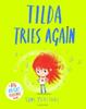 Tilda Tries Again : A Big Bright Feelings Book | 9781526612991 | Percival, Tom | Llibreria Sendak
