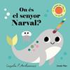 On és el senyor Narval? | 9788413896977 | Arrhenius, Ingela P. | Llibreria Sendak