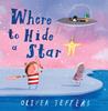 Where to Hide a Star | 9780008579685 | Jeffers, Oliver | Librería Sendak