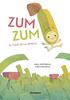 Zum zum | 9788417555481 | Ferrada, M. José / Paschetta, Marco | Llibreria Sendak