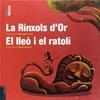 La Rínxols d'Or / El lleó i el ratolí | 9788447925186 | Contes Populars | Llibreria Sendak