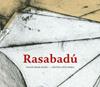 Rasabadú | 9788494285417 | Avilés Martínez, Édgar Omar | Llibreria Sendak