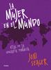 La mujer en el mundo | 9788417338213 | Seager, Joni | Llibreria Sendak