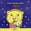 Com adormir el teu lleó | 9788499067087 | Clarke, Jane | Llibreria Sendak