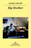 Big Brother | 9788433978950 | Shriver, Lionel | Llibreria Sendak