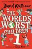 The World’s Worst Children 1 | 9780008197056 | WALLIAMS, DAVID | Llibreria Sendak