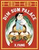 Dim Sum Palace | 9781782694564 | X Fang  | Librería Sendak