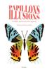 Papillons Illusions | 9782330132699 | Brouant, Julie / Duisit, Bernard | Llibreria Sendak