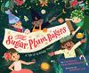 The Sugar Plum Bakers and the 12 Holiday Treats | 9781368089579 | Tanumihardja, Pat | Llibreria Sendak