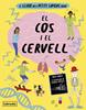 El llibre dels petits sàpiens sobre el cos i el cervell | 9788412725384 | Cooper, Rosie | Llibreria Sendak