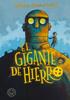 El gigante de hierro | 9788410323858 | Hughes, Ted | Llibreria Sendak