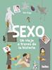 Sexo. Un viaje a través de la historia | 9791387718145 | Elin Hägg, Elin | Llibreria Sendak