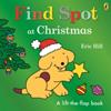 Find Spot at Christmas | 9780241610329 | Hill, Eric | Librería Sendak