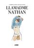Llamadme Nathan | 9788417575274 | Castro, Catherine/Zuttion, Quentin | Llibreria Sendak