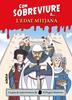 Com sobreviure a l'Edat Mitjana | 9788468356532 | El Fisgón histórico | Librería Sendak