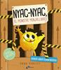 Nyac-nyac, el monstre menjallibres | 9788499066783 | Yarlett, Emma | Llibreria Sendak