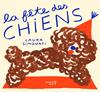 La fête des chiens | 9782931296226 | Simonati, Laura | Llibreria Sendak