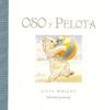 Oso y pelota | 9788426136060 | Wrigth | Llibreria Sendak